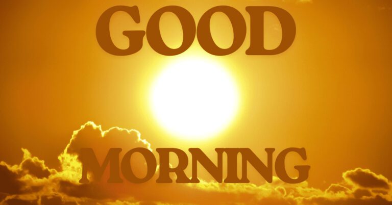 Beautiful Good Morning Images to Start Your Day
