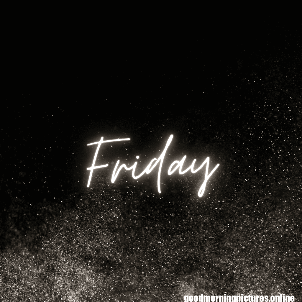 Lovely Good Morning Friday Pictures