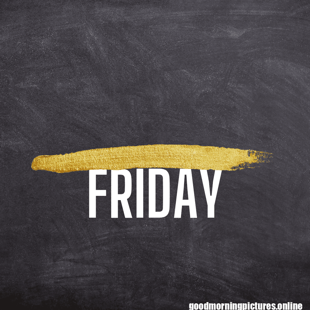 Lovely Good Morning Friday Pictures