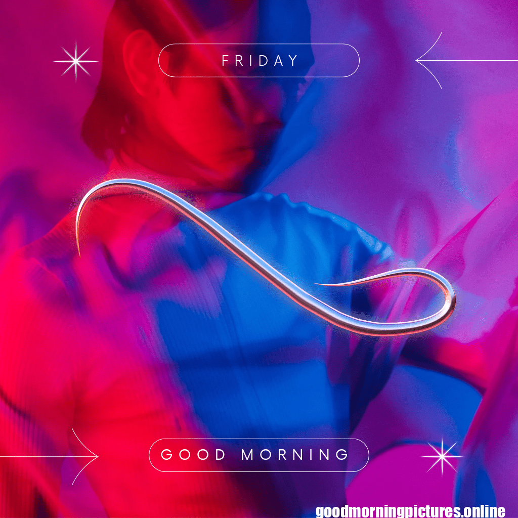 Lovely Good Morning Friday Pictures