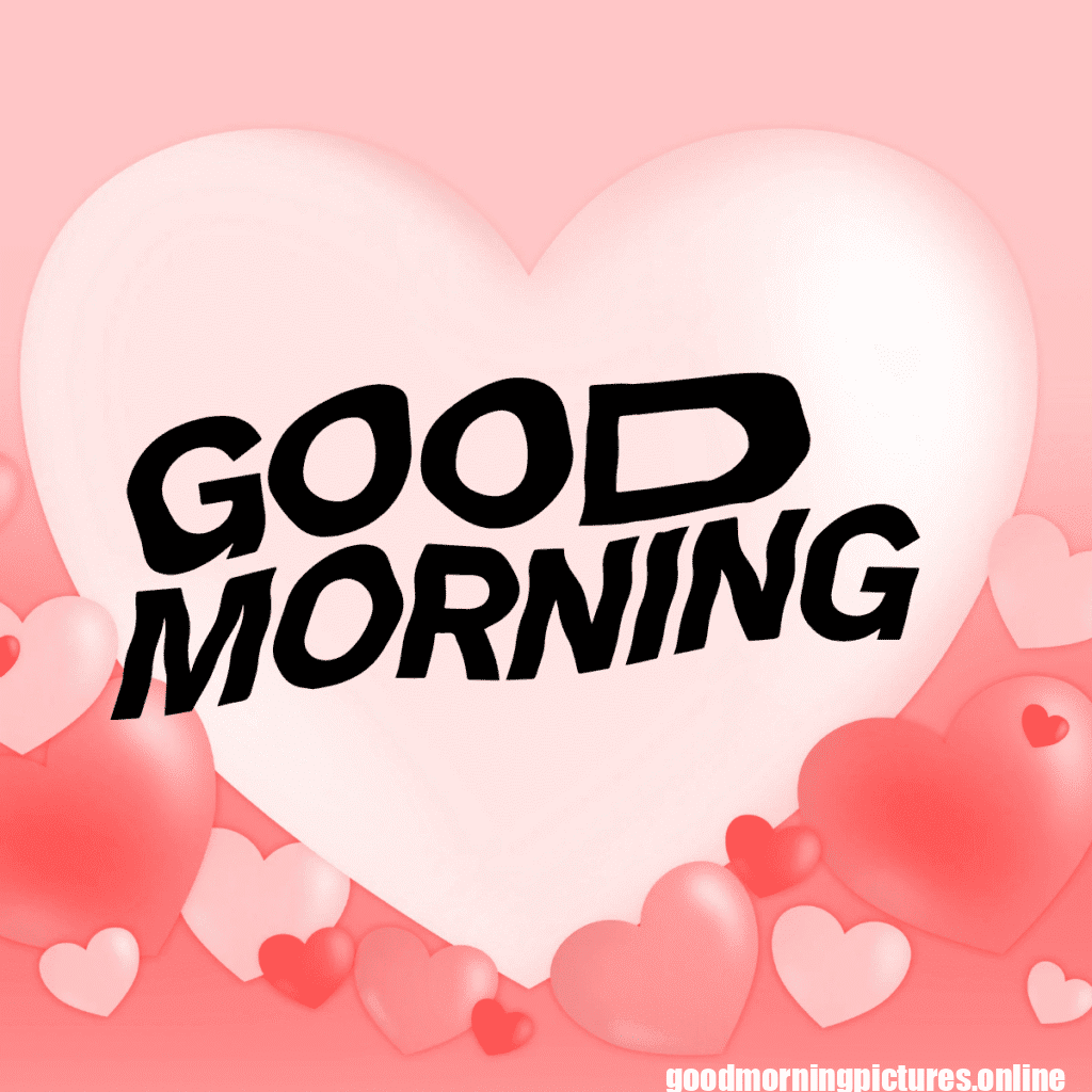 35+ Heart romantic good morning rose Images latest 11 Heart Romantic Good Morning Images