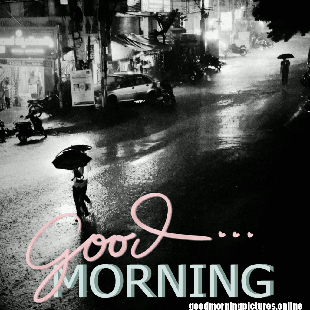 30+ Beautiful rainy good morning Images 30 Rainy Morning Good Morning Wishes