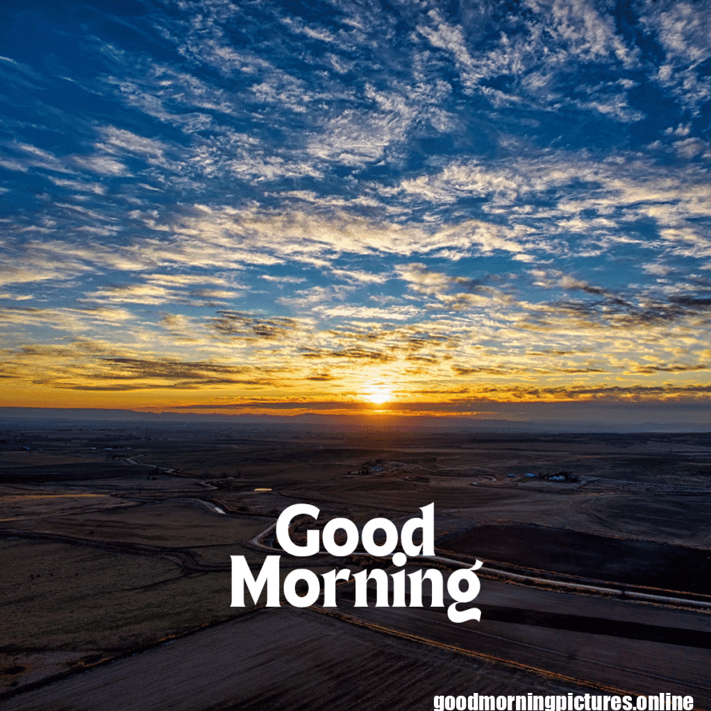 Top 35+ Sun rise good Morning images in 2025 13 Sun rise Good Morning 20250907 214617 0014 Sun rise