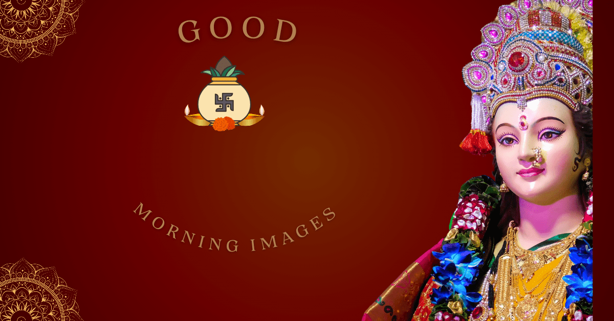 Durga Maa Good Morning Images
