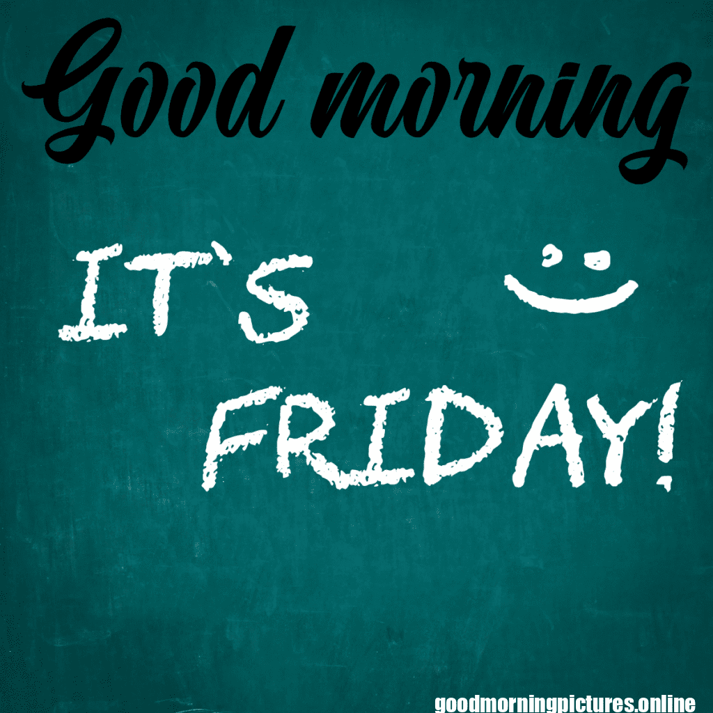 Good Morning Friday Images for better feeling 24 Good morning Friday images 20251110 225859 0000