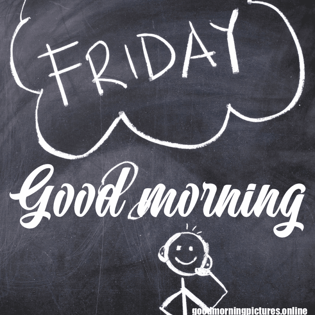 Good Morning Friday Images for better feeling 29 Good morning Friday images 20251110 225900 0021
