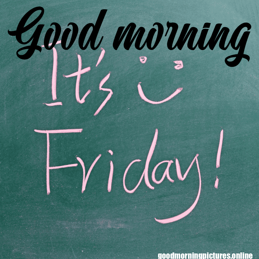Good Morning Friday Images for better feeling 27 Good morning Friday images 20251110 225900 0022