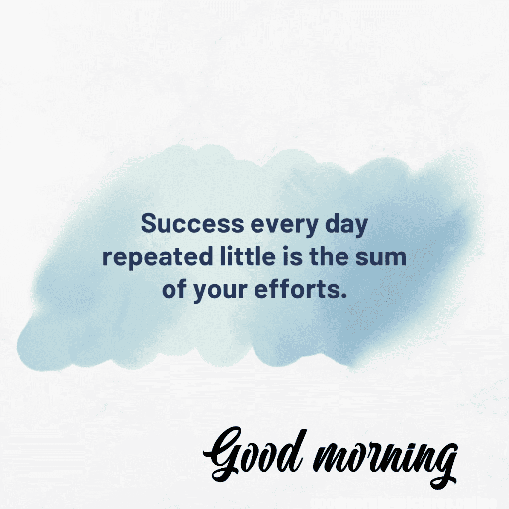 Success Good Morning Images