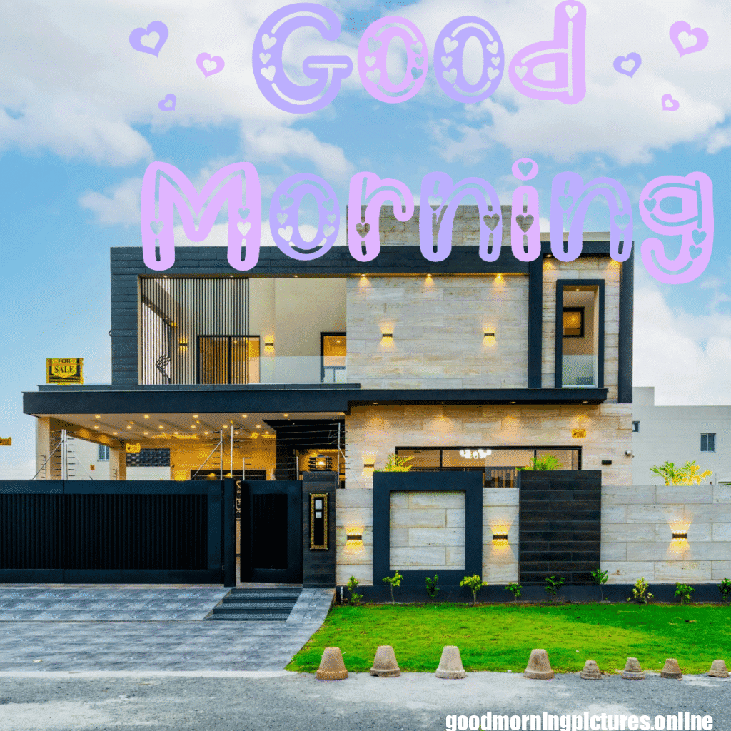 Good morning Beautiful Houses for contracter 2 good morning house images