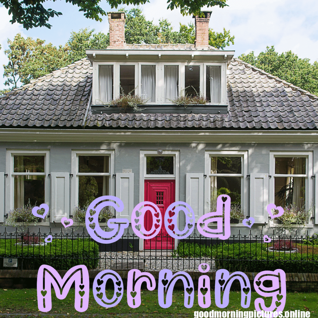 Good morning Beautiful Houses for contracter 7 good morning house images